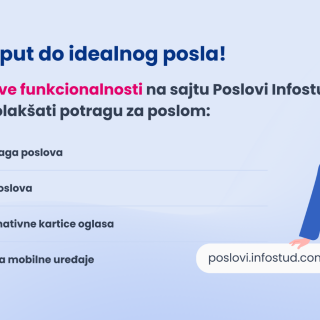 Pretraga poslova nikada nije bila lak&scaron;a! Upoznajte na&scaron;e nove funkcionalnosti 